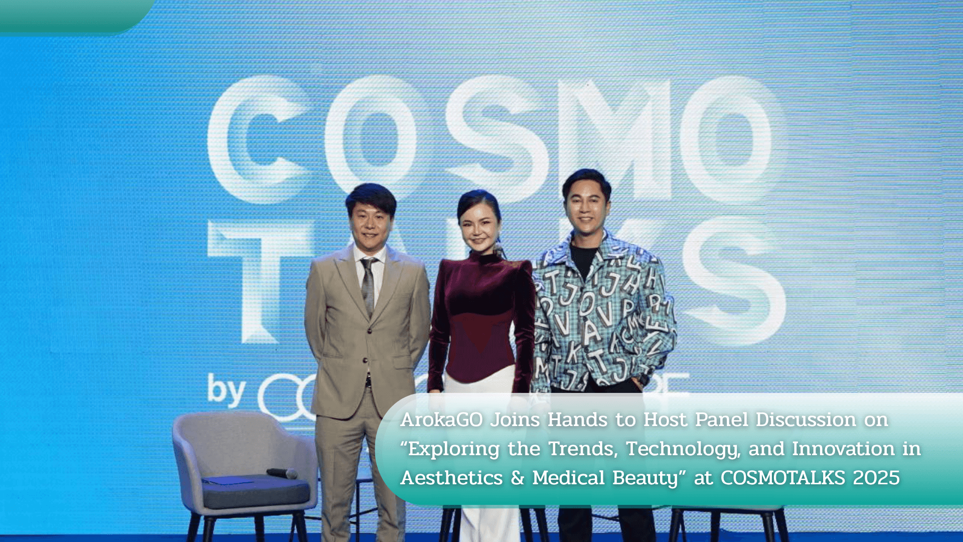 ArokaGO Joins Hands to Host Panel Discussion on “Exploring the Trends, Technology, and Innovation in Aesthetics & Medical Beauty” at COSMOTALKS 2025's featured image