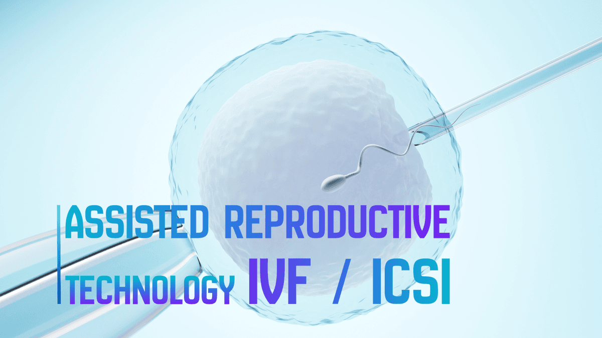 Teknologi Reproduksi Berbantu (IVF / ICSI)