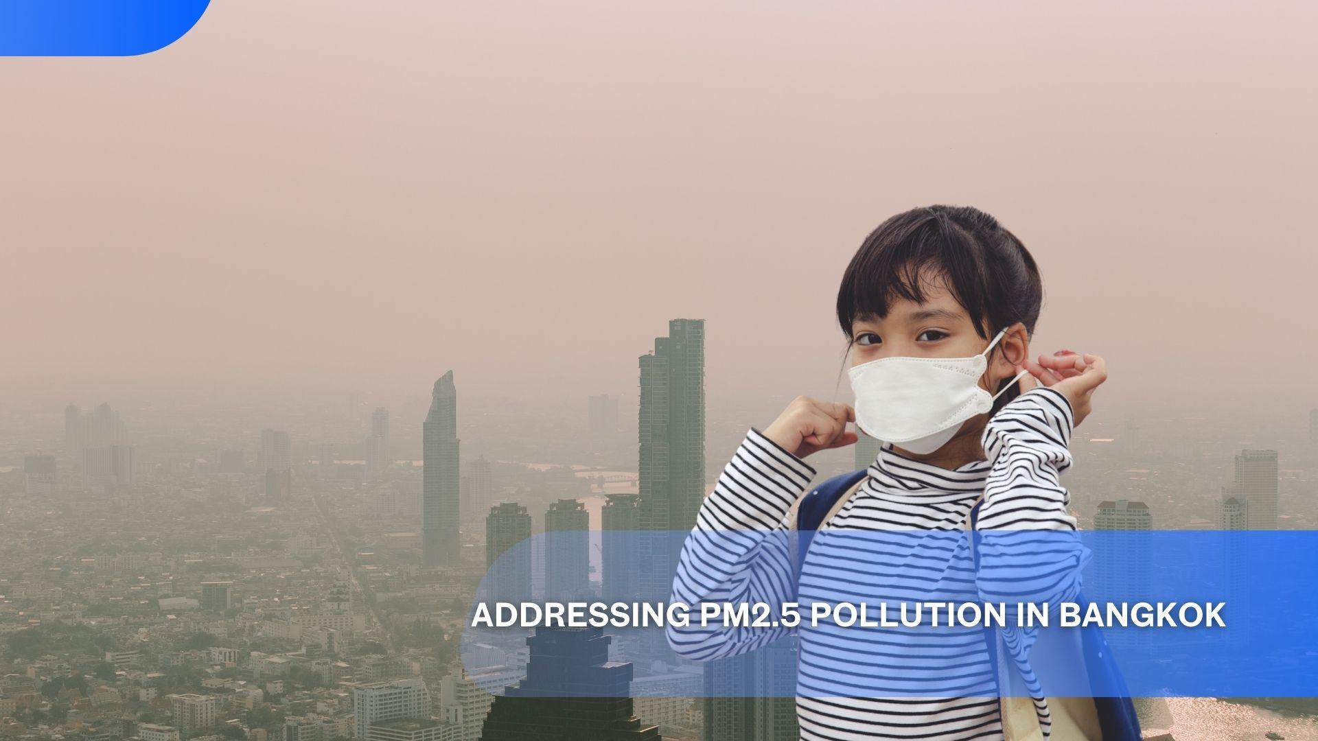 Addressing PM2.5 Pollution in Bangkok's featured image