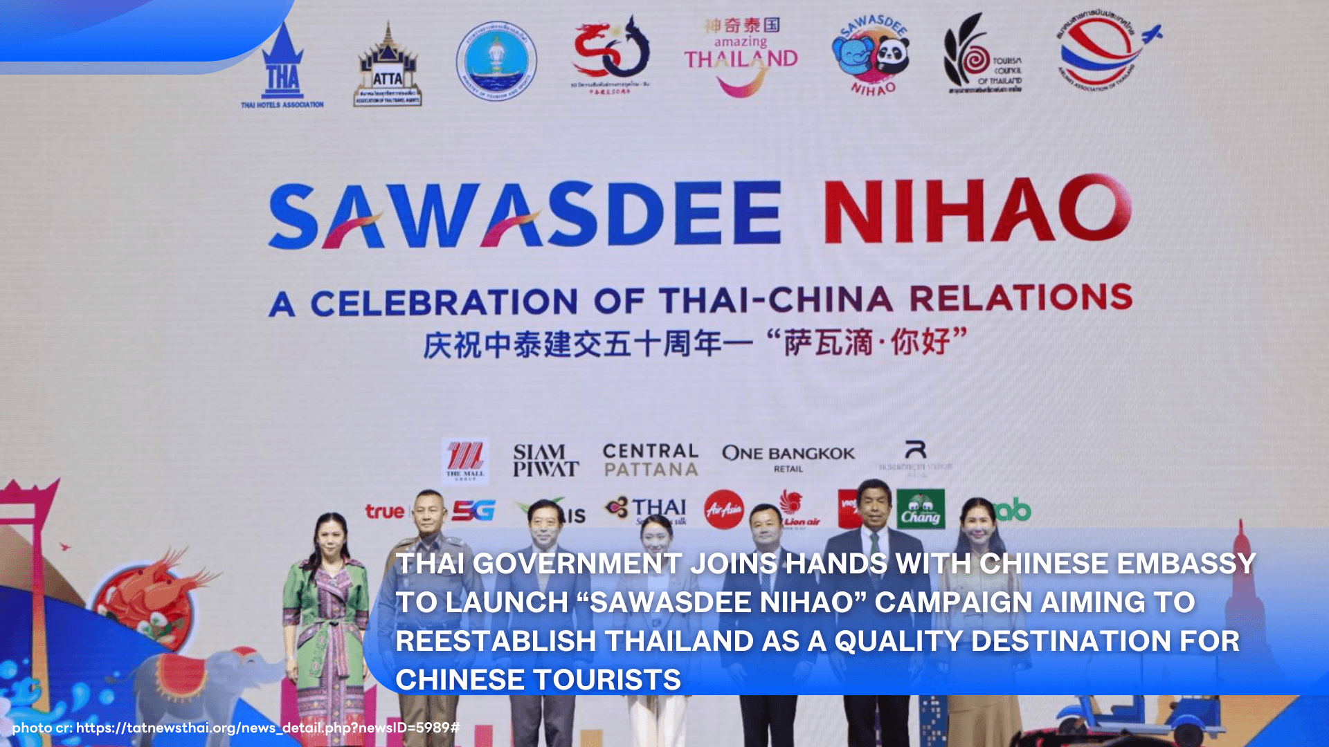 Thai Government Joins Hands with Chinese Embassy to Launch “Sawasdee Nihao” Campaign Aiming to Reestablish Thailand as a Quality Destination for Chinese Tourists's featured image
