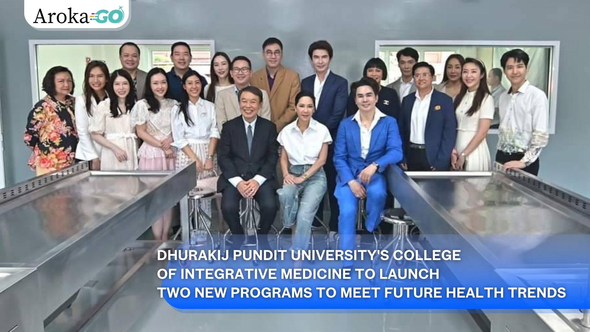 Dhurakij Pundit University's College of Integrative Medicine to Launch Two New Programs to Meet Future Health Trends's featured image