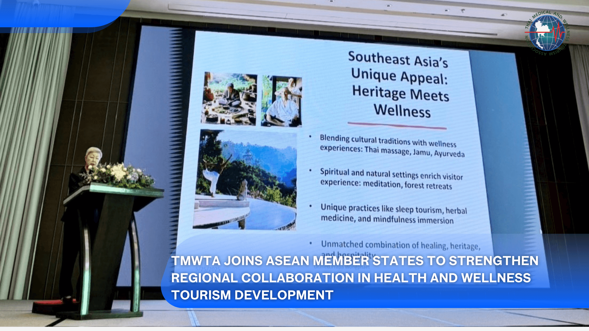 TMWTA Joins ASEAN Member States to Strengthen Regional Collaboration in Health and Wellness Tourism Development's featured image