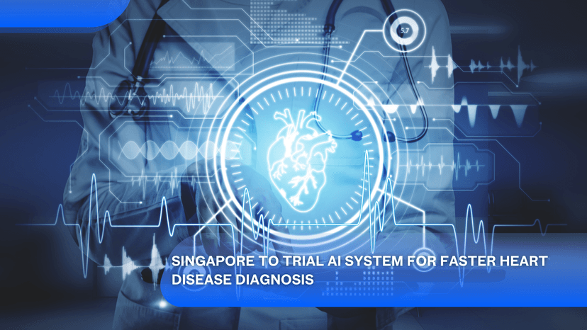 Logo for News - Singapore to Trial AI System for Faster Heart Disease Diagnosis