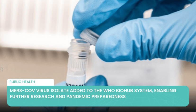 Logo for News - MERS-CoV Virus Isolate Added to the WHO BioHub System, Enabling Further Research and Pandemic Preparedness
