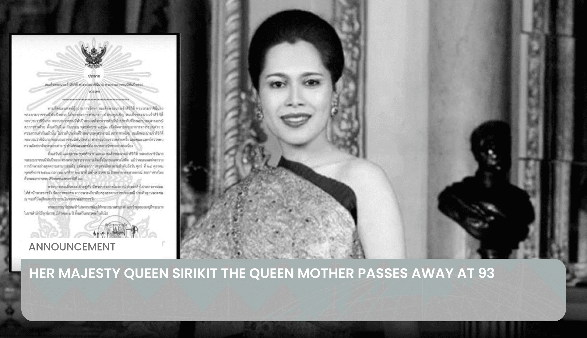 Her Majesty Queen Sirikit The Queen Mother passes away at 93's featured image
